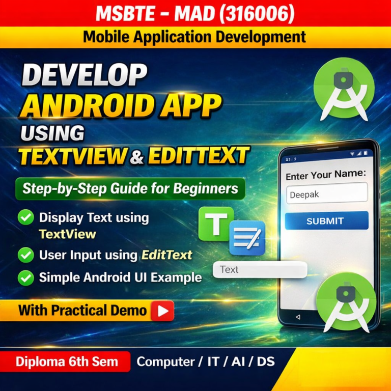 Develop Android Application using TextView and EditText | MAD 316006